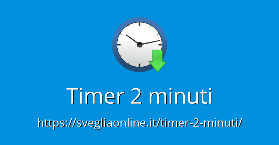 ⏳ 2 minutes countdown timer - Conto alla rovescia 2 minuti 